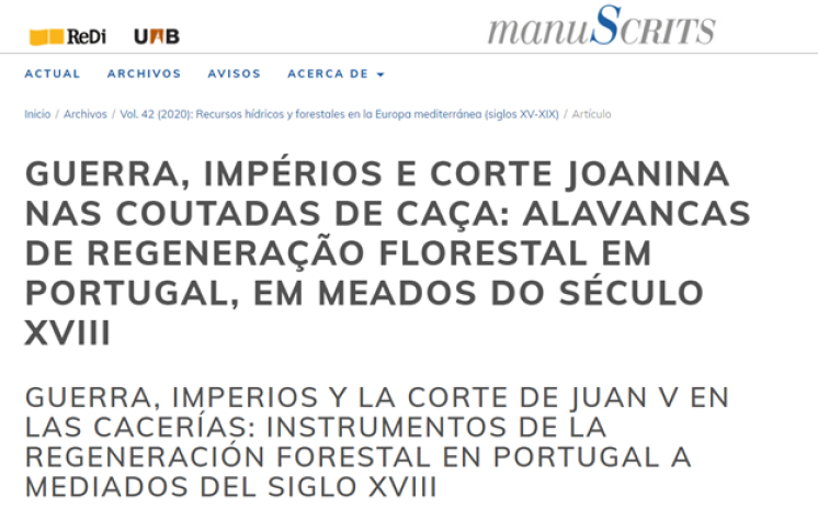 Guerra, Impérios e Corte Joanina nas Coutadas de Caça: Alavancas de Regeneração Florestal em Portugal, em meados do século XVIII