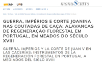 Guerra, Impérios e Corte Joanina nas Coutadas de Caça: Alavancas de Regeneração Florestal em Portugal, em meados do século XVIII