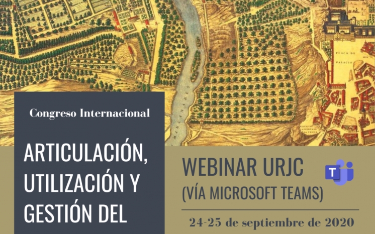 Congreso Internacional "Articulación, utilización y gestión del territorio en la Europa mediterránea (siglos XV-XIX)"