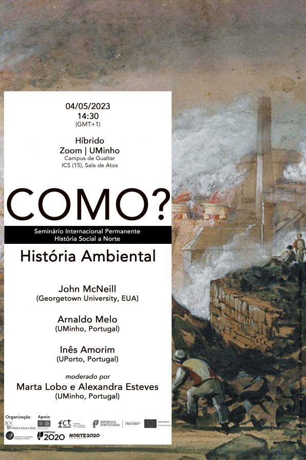 "Seminário Internacional Permanente História Social a Norte. Como? História Ambiental"