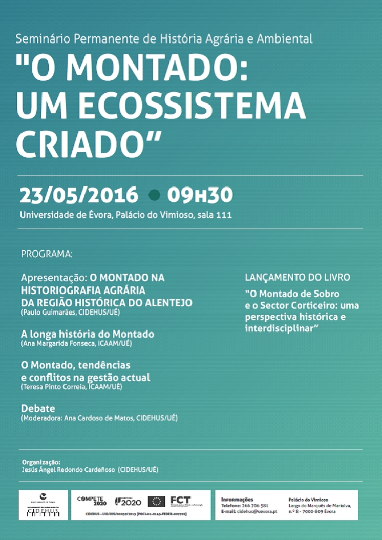Seminário Permanente de História Agrária e Ambiental "O Montado: um ecossistema criado"