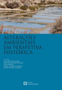 ALTERAÇÕES AMBIENTAIS EM PERSPECTIVA HISTÓRICA